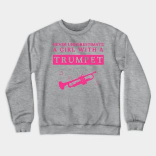 Underestimated Trumpet Girl Crewneck Sweatshirt